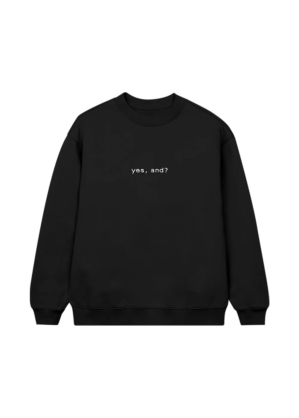 yes, and? crewneck + sweatpants - Image 3